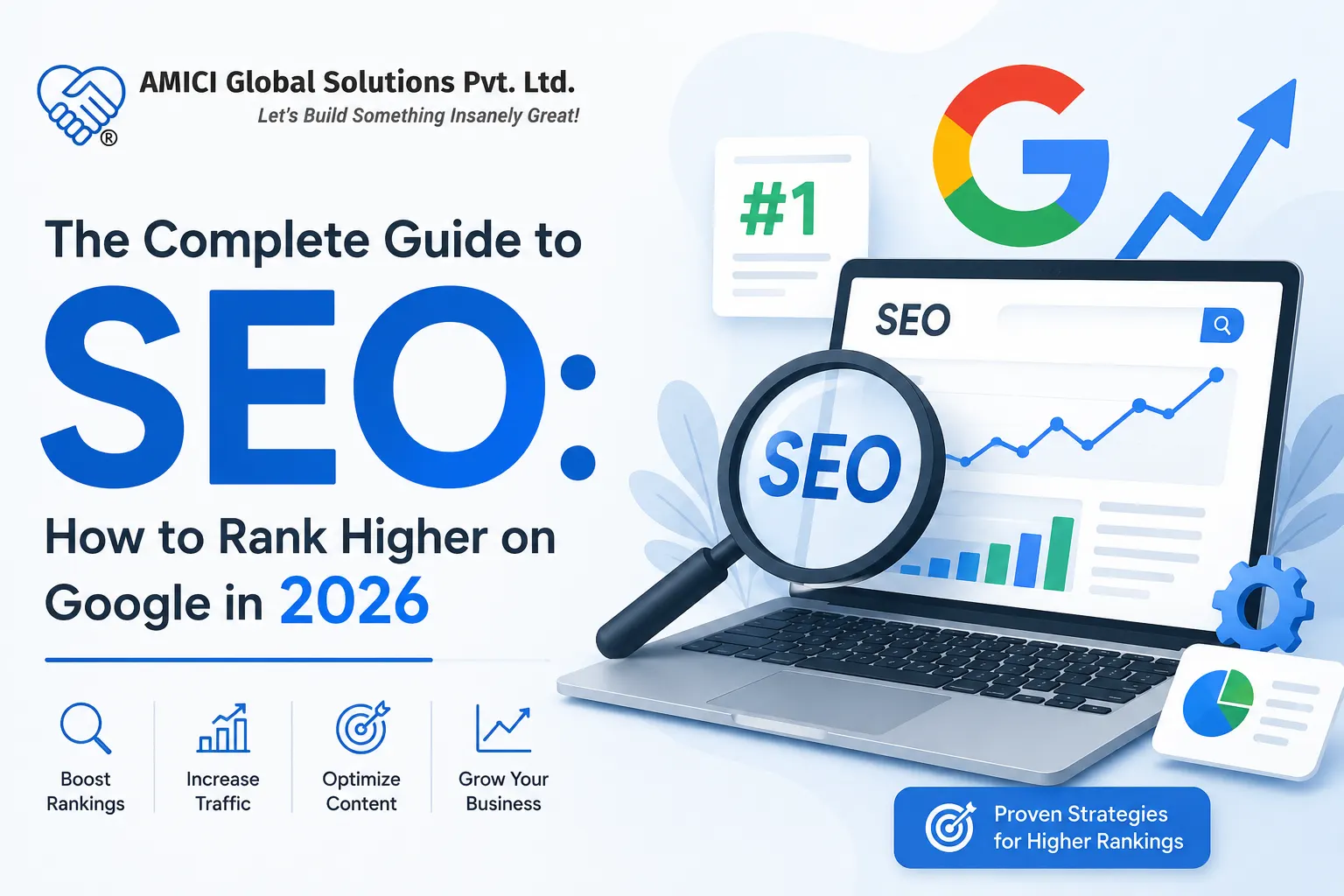 The Complete Guide to SEO: How to Rank Higher on Google in 2026